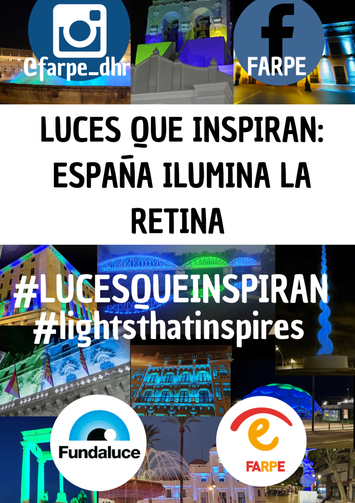 CAMPAÑA LUCES QUE INSPIRAN: ESPAÑA ILUMINA LA RETINA