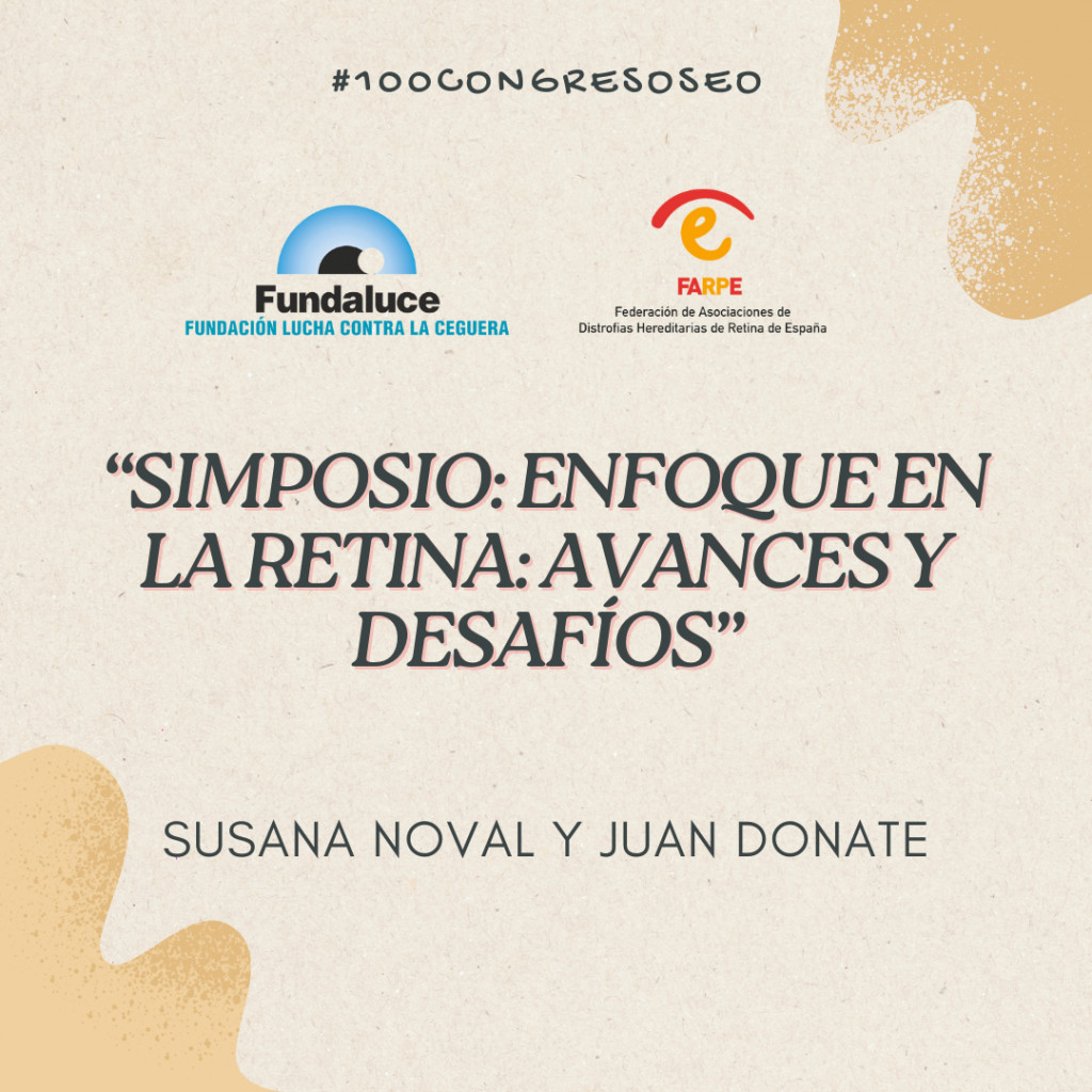 SIMPOSIO ENFOQUE EN LA RETINA AVANCES Y DESAFIOS