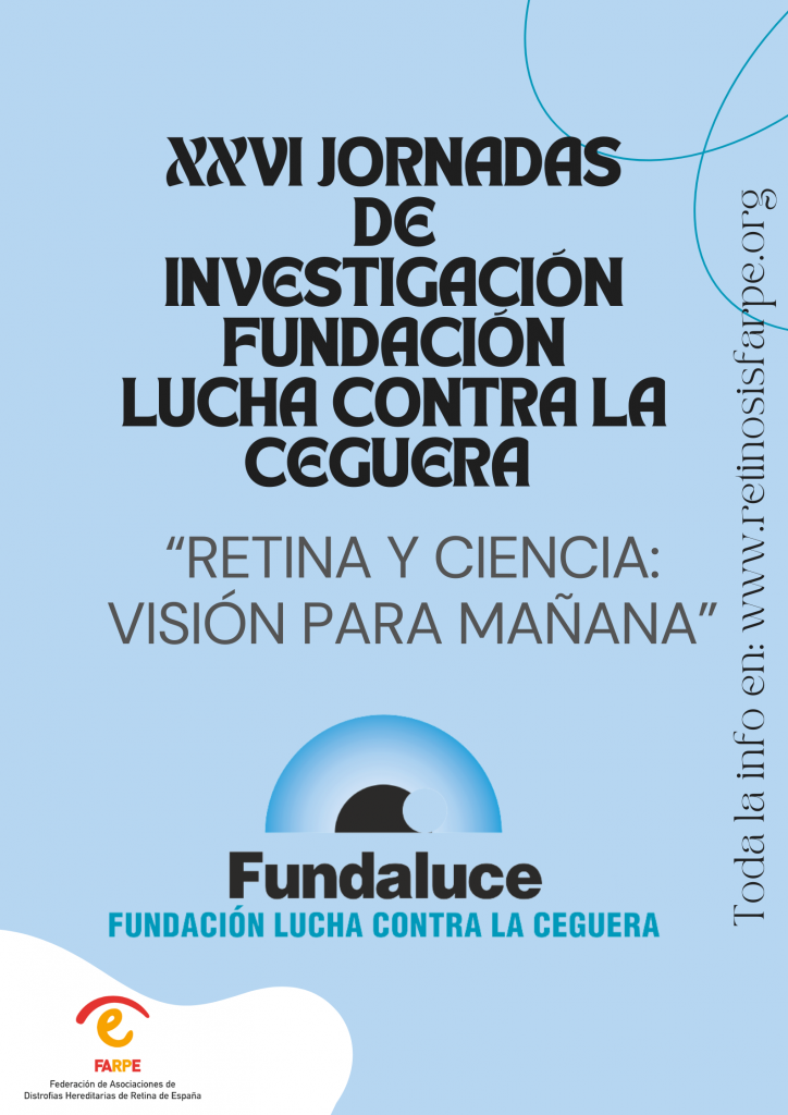 XXVI Jornadas Investigación Fundación Lucha Contra la Ceguera. Programa Definitivo