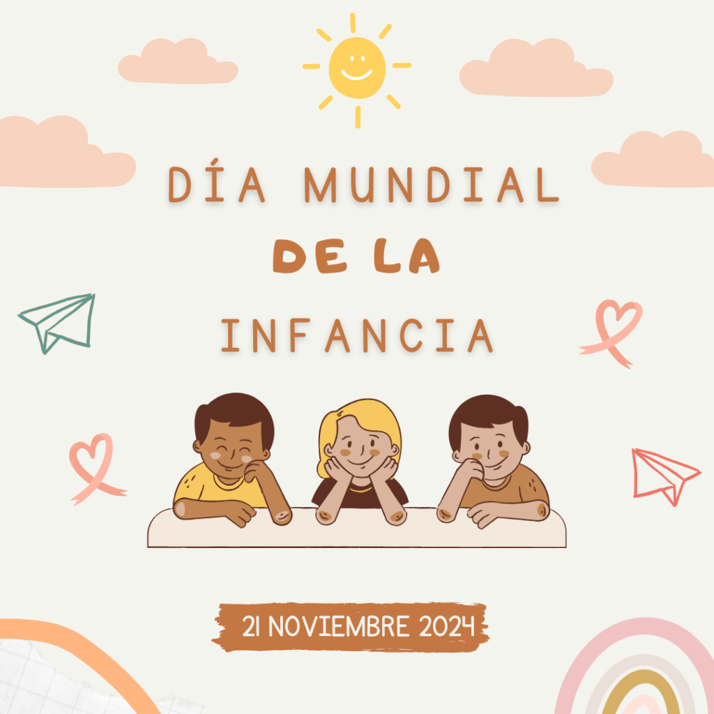 DÍA MUNDIAL DE LA INFANCIA