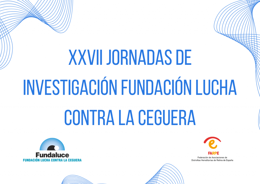 Programa XXVII Jornadas Investigación Fundación Lucha Contra la Ceguera