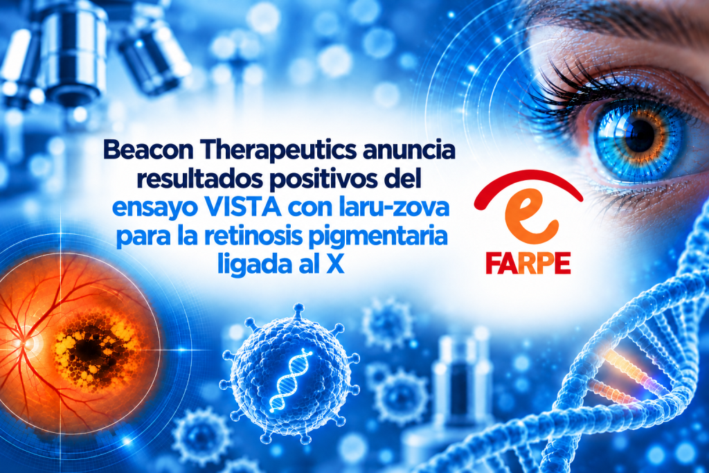 Beacon Therapeutics anuncia resultados positivos del ensayo VISTA con laru-zova para la retinosis pigmentaria ligada al X
