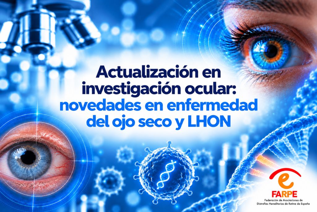 Actualización en investigación ocular: novedades en enfermedad del ojo seco y LHON