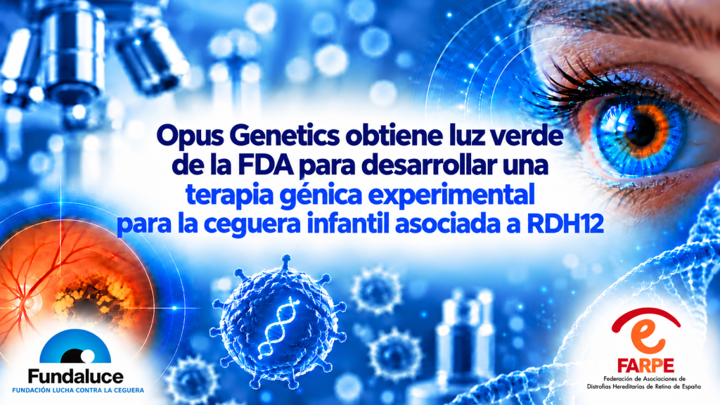Opus Genetics obtiene luz verde de la FDA para desarrollar una terapia génica experimental para la ceguera infantil asociada a RDH12